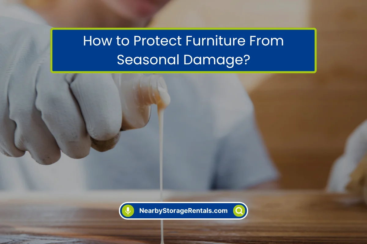How to Keep Furniture Safe Through the Seasons