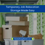 Easy Storage for Temporary Job Relocation