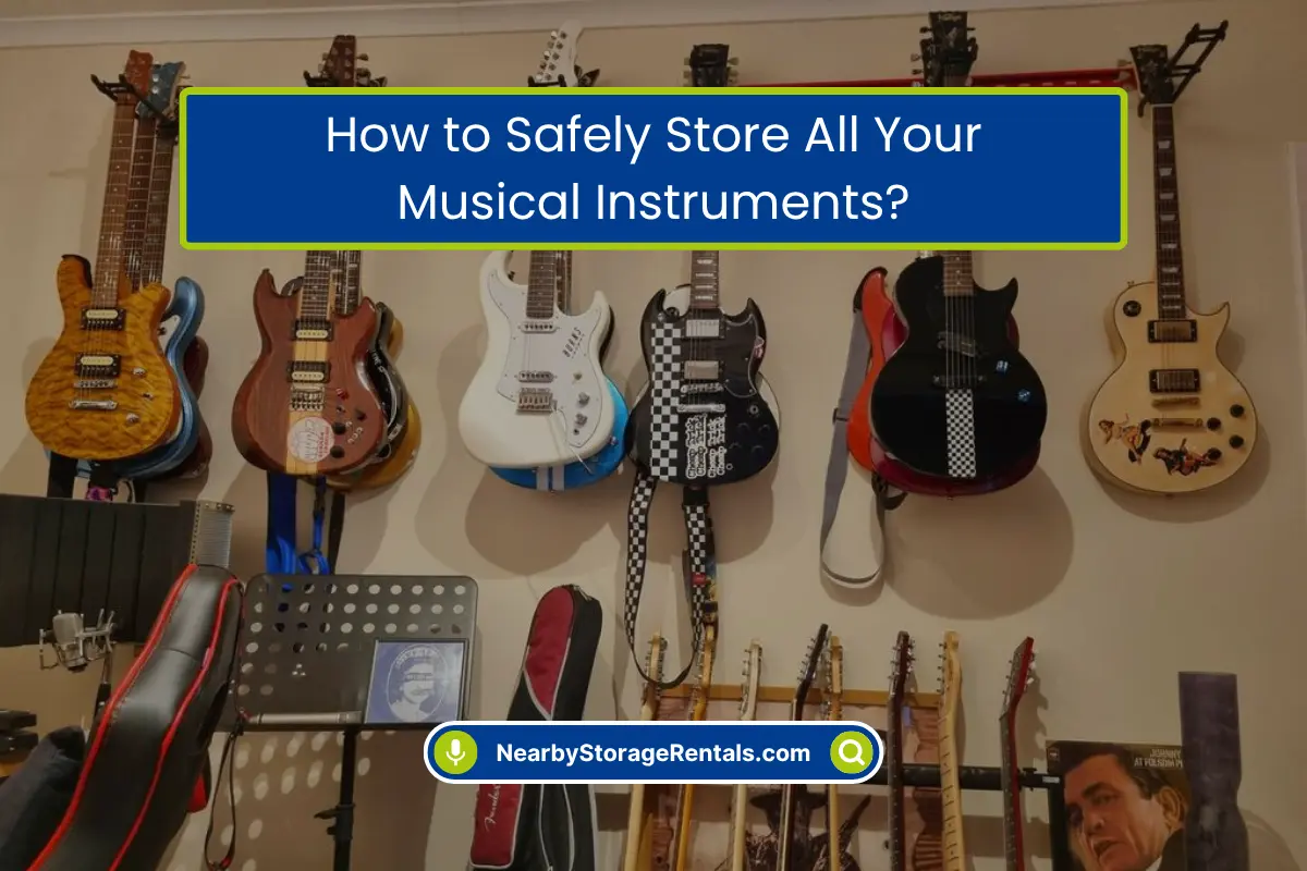 How to Store Musical Instruments Safely