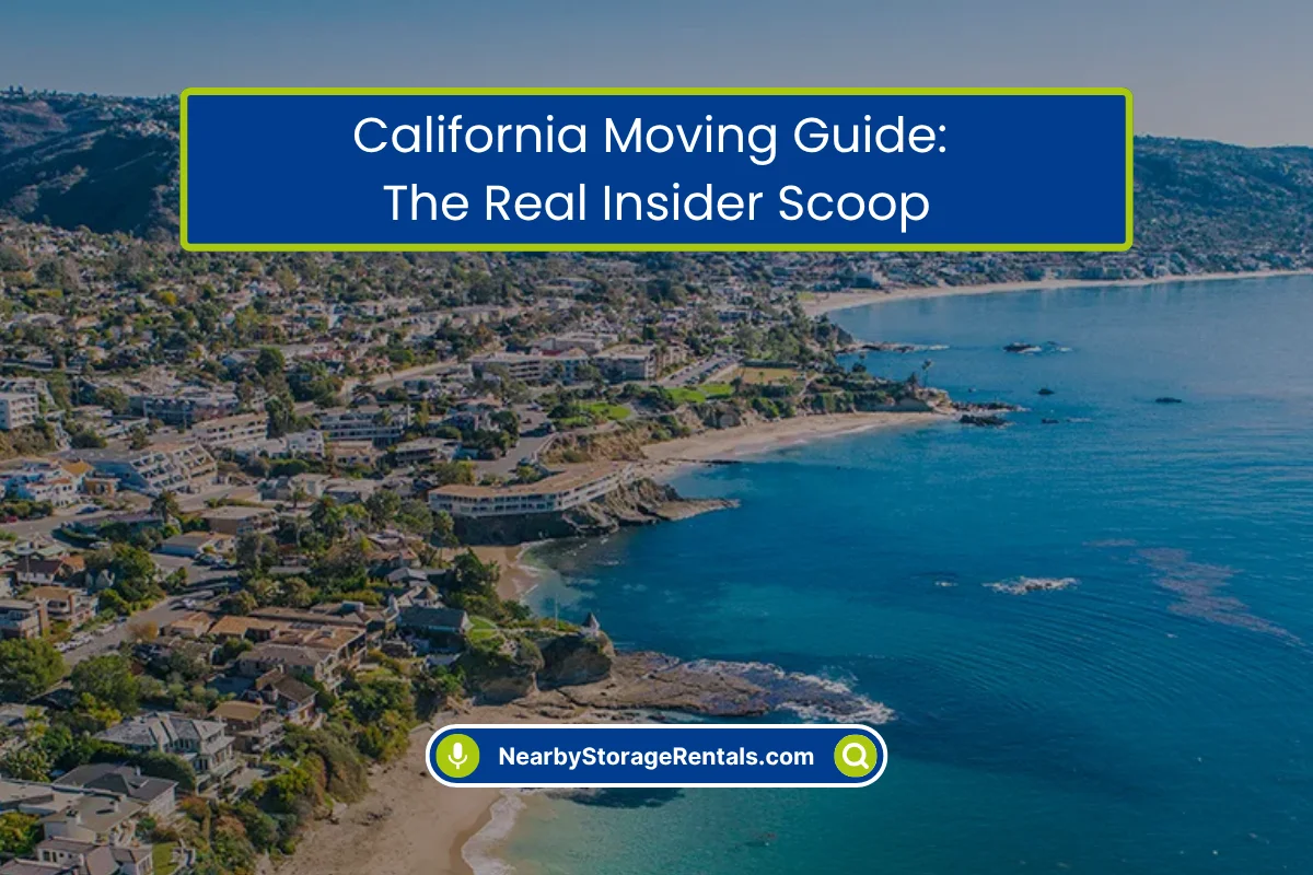 Moving in California The Ultimate Insider Guide