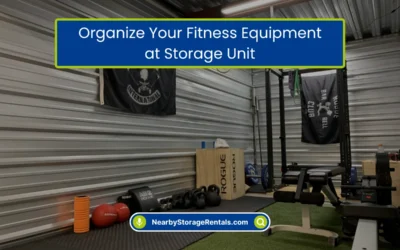 Organize Your Fitness Equipment at Storage Unit (2026)
