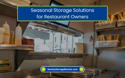 Seasonal Storage Solutions for Restaurant Owners (2026)
