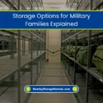 Storage Options for Military Families Explained (2026) 10 Flexible Storage for Military Families Explained
