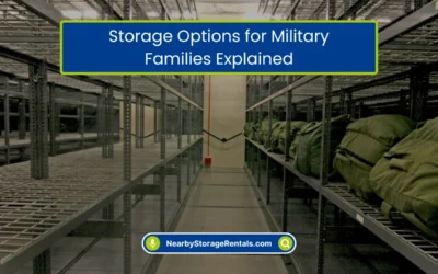 Storage Options for Military Families Explained (2026)
