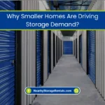 Smaller Homes Are Driving Storage Demand