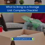 What to Bring to a Storage Unit: Complete Checklist (2026) 8 Storage Unit Checklist Don’t Forget These Items