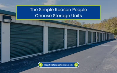 The Simple Reason People Choose Storage Units (2026)