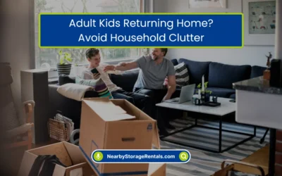 Adult Kids Returning Home? Avoid Household Clutter (2026)