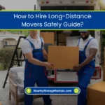 Long-Distance Moving How to Choose the Right Movers