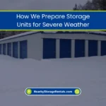 Protecting Your Storage Unit During Severe Storms