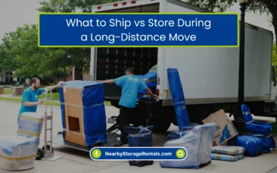What to Ship vs Store During a Long-Distance Move (2026)