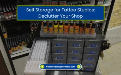 Self Storage for Tattoo Studios: Declutter Your Shop (2026)