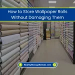 How to Store Wallpaper Rolls Without Damaging Them? (2026) 2 Best Way to Store Wallpaper Before Installation