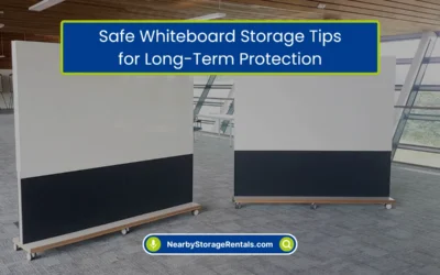 Storage Blog | Tips, Guides & Storage Ideas 26 Safe Whiteboard Storage Tips for Long-Term Protection (2026)