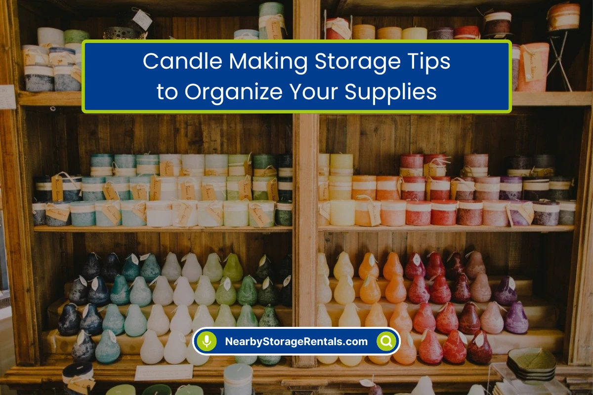 Best Ways to Store Candle Making Supplies Safely Best Ways to Store Candle Making Supplies Safely