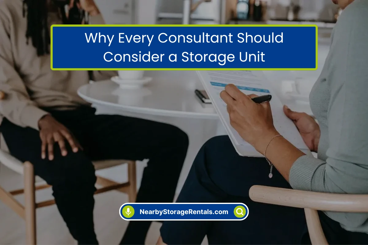 Every Consultant Should Consider a Storage Unit Every Consultant Should Consider a Storage Unit