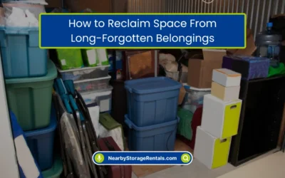 How to Reclaim Space From Long-Forgotten Belongings? (2026)