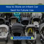 How to Store a Car Seat the Right Way