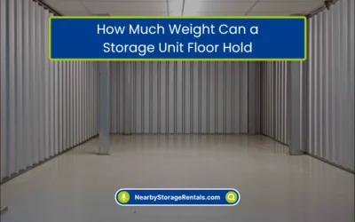 How Much Weight Can a Storage Unit Floor Hold? (2026)
