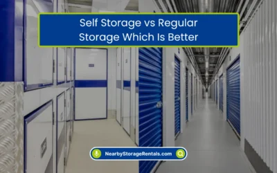 Self Storage vs Regular Storage: Which Is Better? (2026)