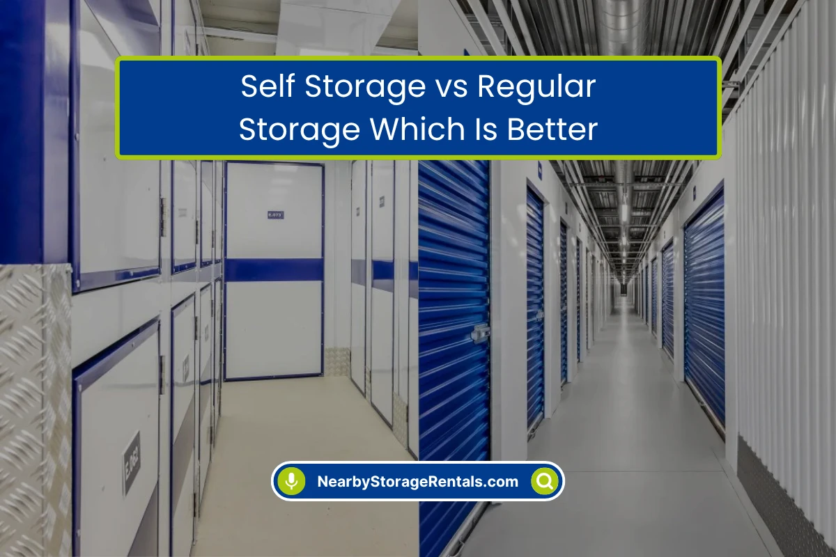 Regular Storage vs Self Storage Key Differences