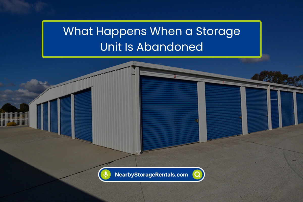 What Happens If a Storage Unit Is Abandoned