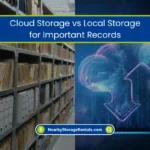 Cloud Storage vs Local Storage for Important Records (2026) 5 Cloud Storage vs Physical Storage for Important Records