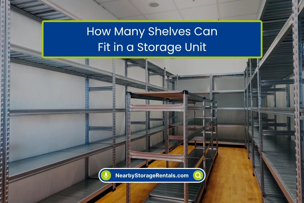How Many Shelves Fit Inside a Storage Unit
